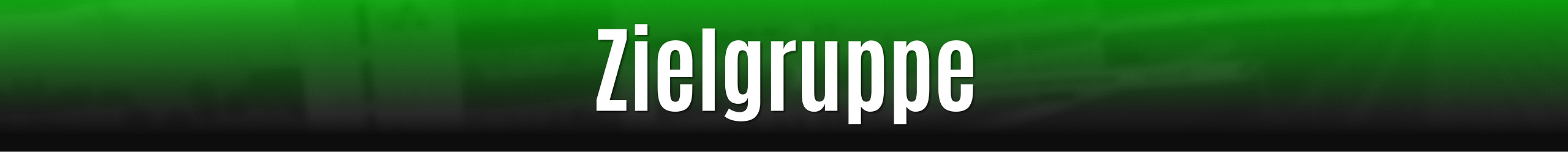 Zielgruppe